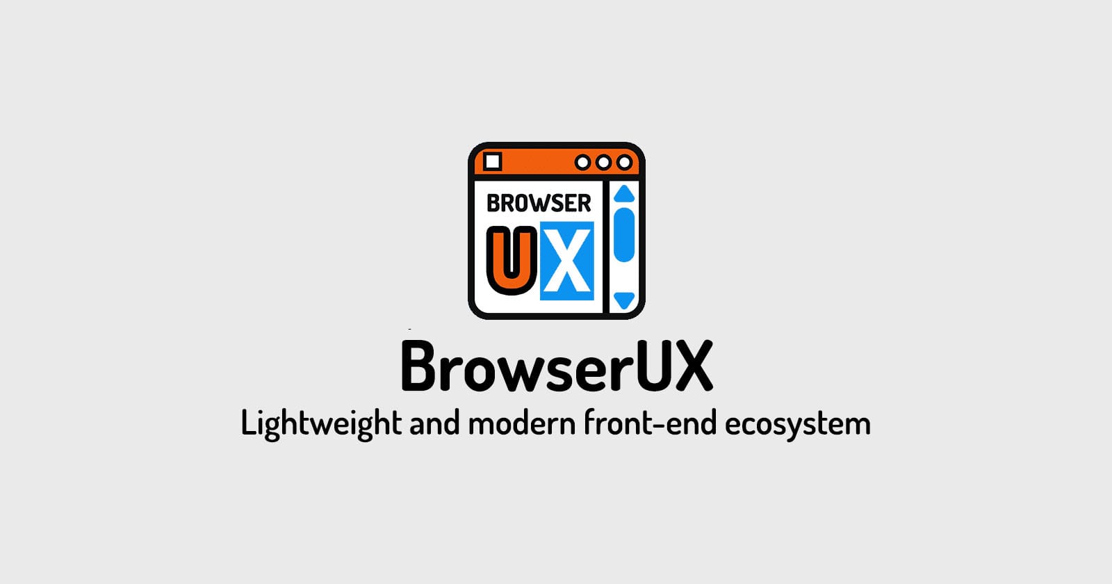Browuse Ui BrowserUX: Standards-First Front-End Ecosystem